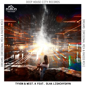 Dreams (feat. Olha Lishchyshyn)