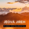 Jeová Jireh (Piano Instrumental) - Single