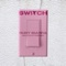 Switch - Ruby Ibarra lyrics