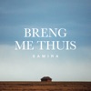 Breng Me Thuis - Single