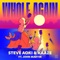 Whole Again (Steve Aoki Remix) [feat. John Martin] artwork