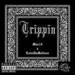 Trippin' - Single
