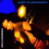 Keep My Head Down - Single