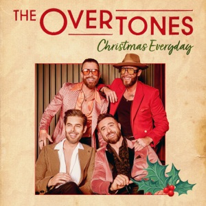 The Overtones - Christmas Everyday - Line Dance Musik