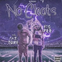 No Cleats (feat. Big Pee) - Single - YBE FatTone
