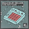 Malcolm Zeller - The Rhythm