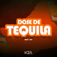 Dose de Tequila - Single - Boy DT