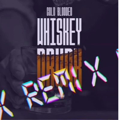 Whiskey Drunk Thicc Criss (Remix) - Single