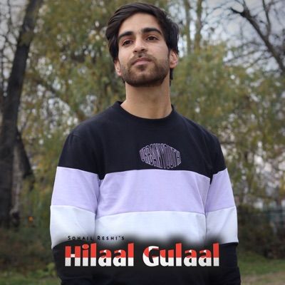 Hilaal Gulaal - Single