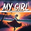 My Girl - Single