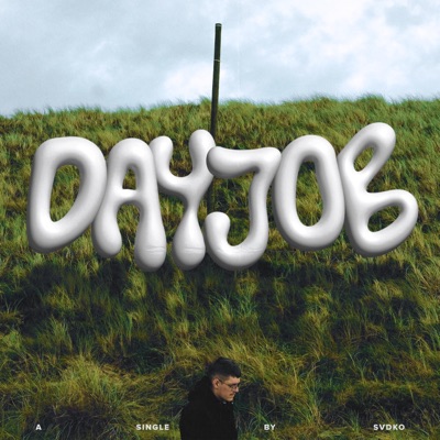 Dayjob - Single