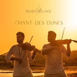 Chant Des Dunes DuoViolins