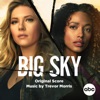 Big Sky (Original Score)