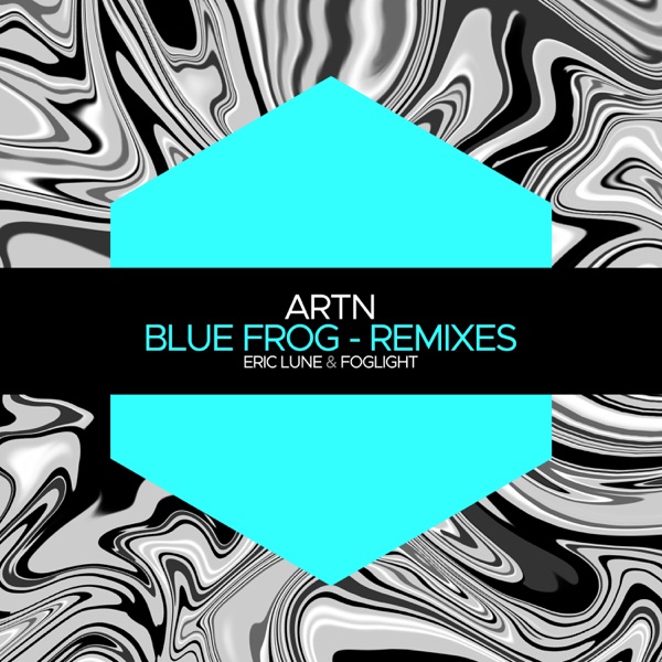 Blue Frog - Remixes - Single
