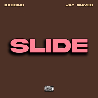 Slide (feat. Jay Waves) - Single