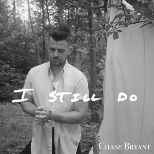 Chase Bryant - I Still Do - Line Dance Choreographer