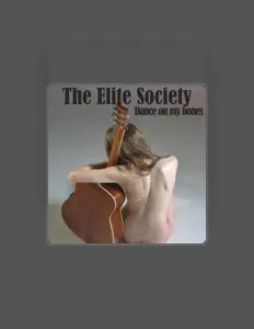 The Elite Society을(를) 듣고, 뮤직 비디오를 보고, 약력을 읽고, 투어 일정 등을 확인하세요!