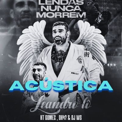 Lendas Nunca Morrem (Acústico) - Single