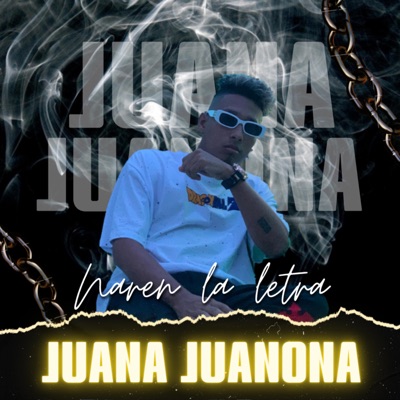 Juana Juanona - Single