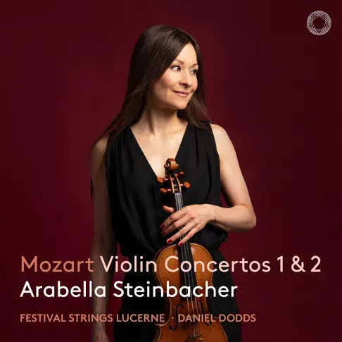 アラベラ・シュタインバッハーのMozart: Violin Concertos 1 & 2