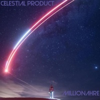 Celestial Product - Single - Millionahre