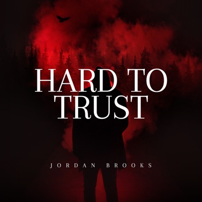 Hard To Trust - Single
