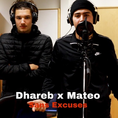 Sans Excuses (feat. Mateo) - Single