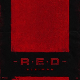 R.E.D. (feat. Gilli & 6ix9ine) Sleiman