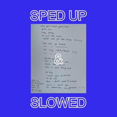 BLUE sped up & slowed - EP