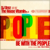 DJ Drez - Dance with Your People