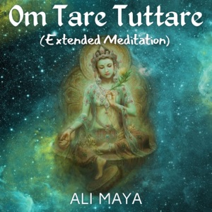 Om Tare Tuttare (feat. Mary Isis) [Extended Version] - Single