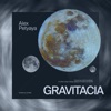 Gravitacia - Single