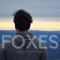 Foxes - Kellyn Marie Goler lyrics