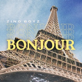 Bonjour Zinoboyz