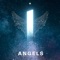Angels (feat. Chyde & Willchase) - 1 lyrics