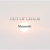 Out Of Chaos - Single