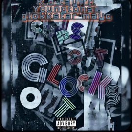 Cops out glocks out (feat. Young tone fresh & Glockstar mayo) K.O Tay