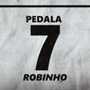 Pedala Robinho - Single