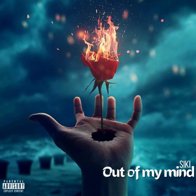 Out of my mind (feat. Siki) - Single