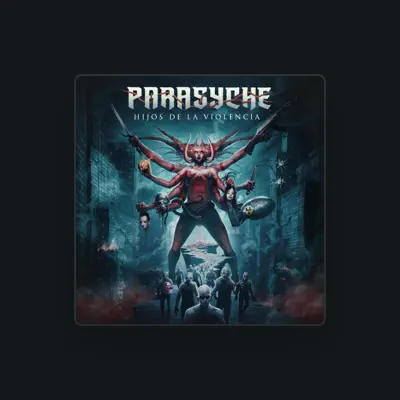 Listen to Parasyche, watch music videos, read bio, see tour dates & more!