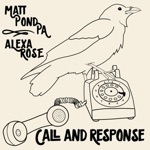 Matt Pond PA & Alexa Rose - St. Lou