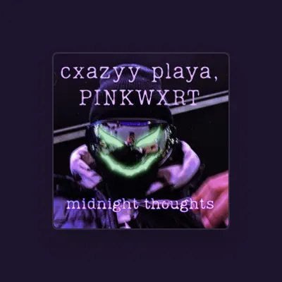 Listen to cxazyy playa, watch music videos, read bio, see tour dates & more!