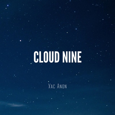 Cloud Nine (feat. Dayze & CronusTheRapper) - Single
