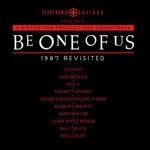 Be One of Us: 1987 Revisited