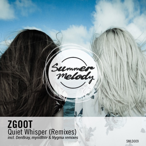 Quiet Whisper (Remixes) - Single