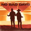 No Bad Days (feat. Jimmie Allen) - Flo Rida