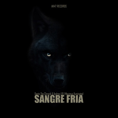 Sangre Fría (feat. Maximus Iluminated & Andres LB) - Single