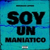 Soy un Maniatico - Single