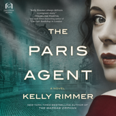 The Paris Agent - Kelly Rimmer Cover Art