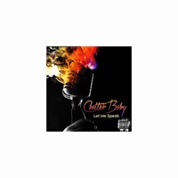 Let Me Speak - EP - Chatter Baby